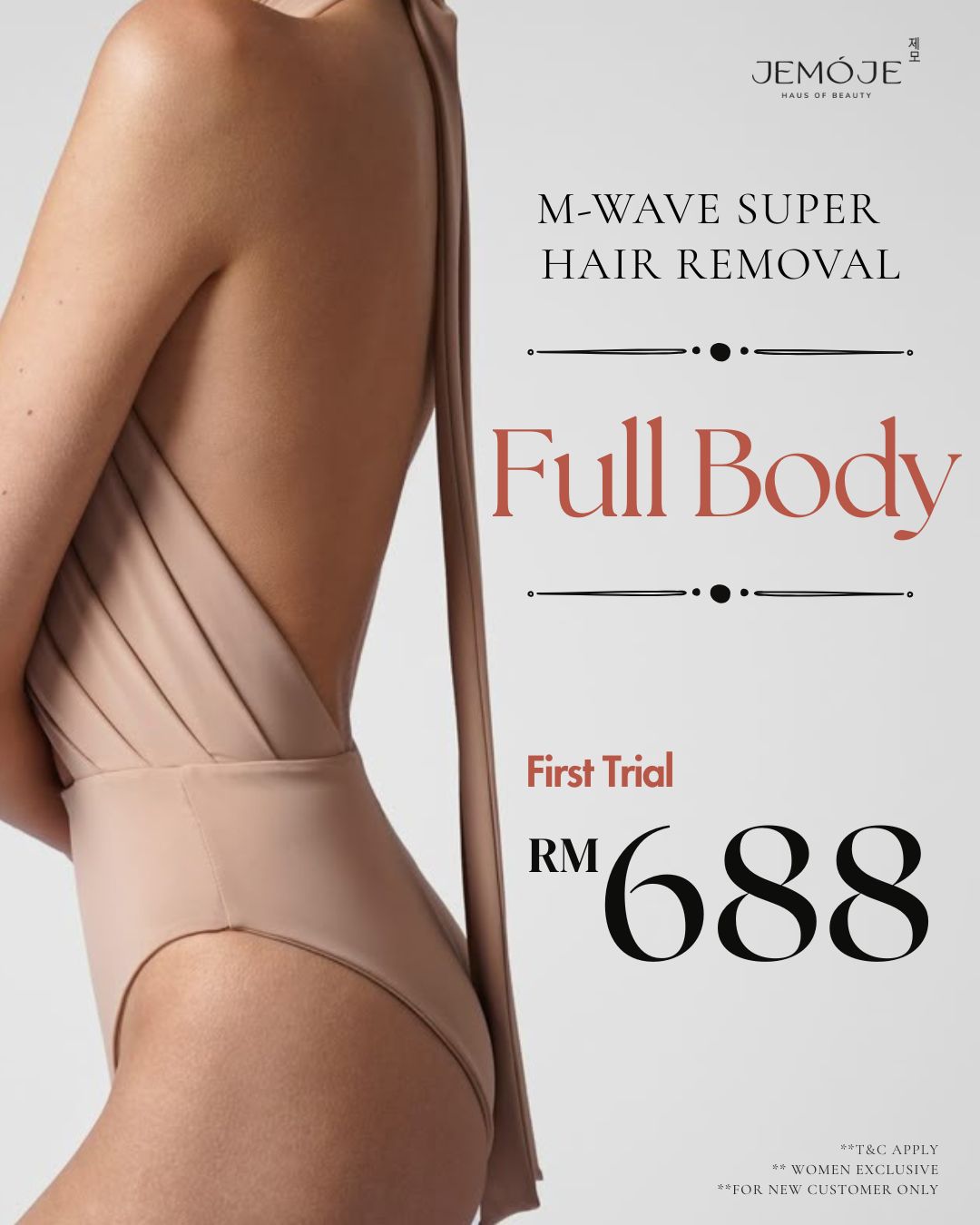 RM 688 - Full Body Hair Removal First Trial Promotion
