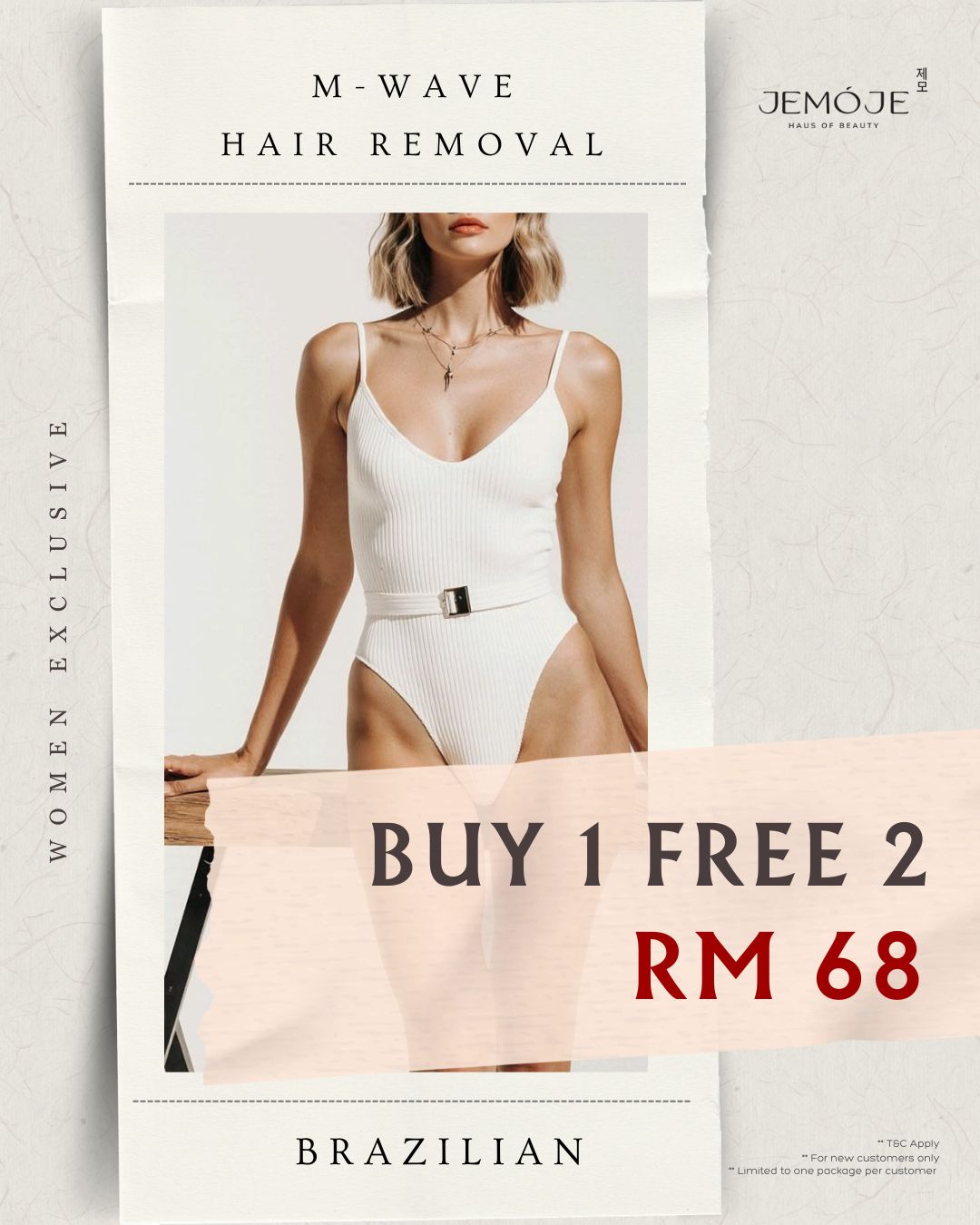 JEMOJE  - B1F2 RM 68 - BRAZILIAN HAIR REMOVAL